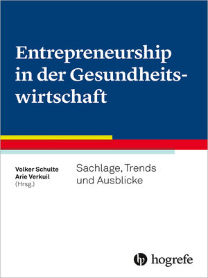 cover image of Entrepreneurship in der Gesundheitswirtschaft